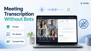 meeting transcription without bots